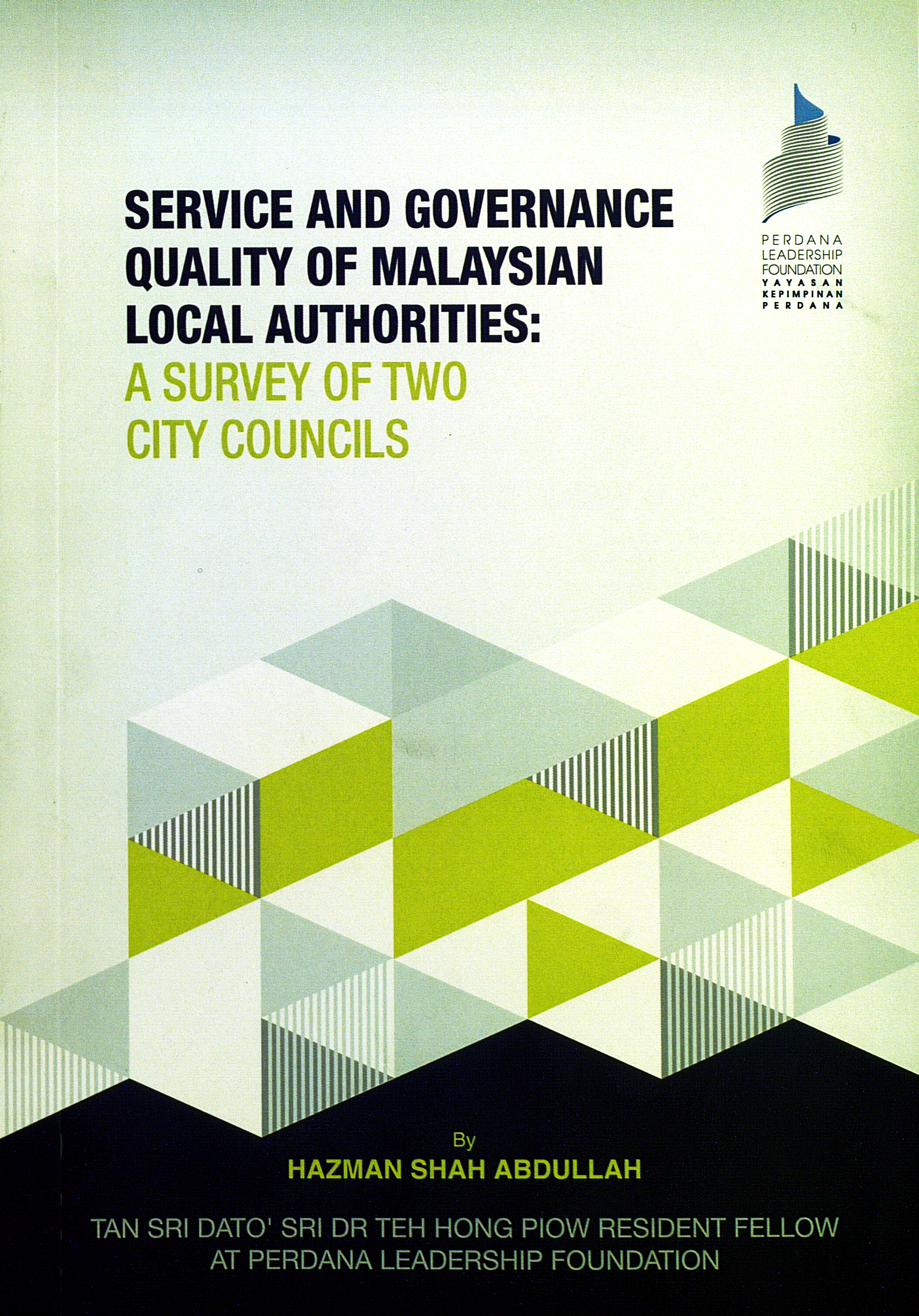 Service and Governance Quality of Malaysian Local Authorities
